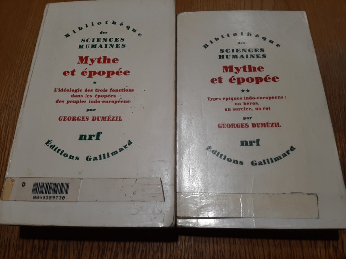 MYTHE ET EPOPEE - 2 Vol. - Georges Dumezil - 1968/1982, 663+412 p.