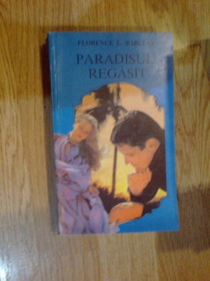 n6 Florence L. Barclay - Paradisul regasit foto