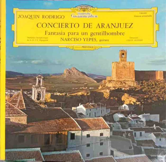 Disc vinil, LP. Concierto De Aranjuez. Fantasia Para Un Gentilhombre-Joaqu&iacute;n Rodrigo, Narciso Yepes, Orquesta S