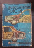 Autoturisme DACIA. Diagnosticare. &Icirc;ntreținere. Reparare - Corneliu Mondiru