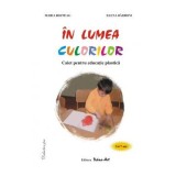 In lumea culorilor 5-6,7 ani - Maria Bojneag, Elena Barboni
