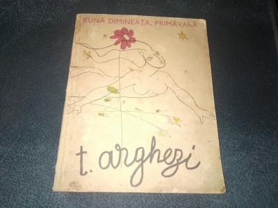 TUDOR ARGHEZI - BUNA DIMINEATA PRIMAVARA foto