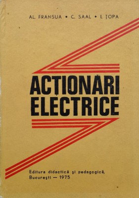Actionari Electrice - Al.fransua C.saal I.topa , X23 foto