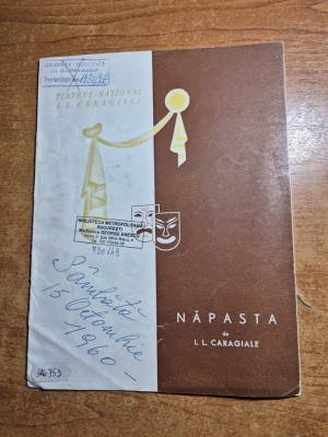 program teatrul national stagiunea 1959-1960 - piesa napasta - toma dimitriu , emil botta foto