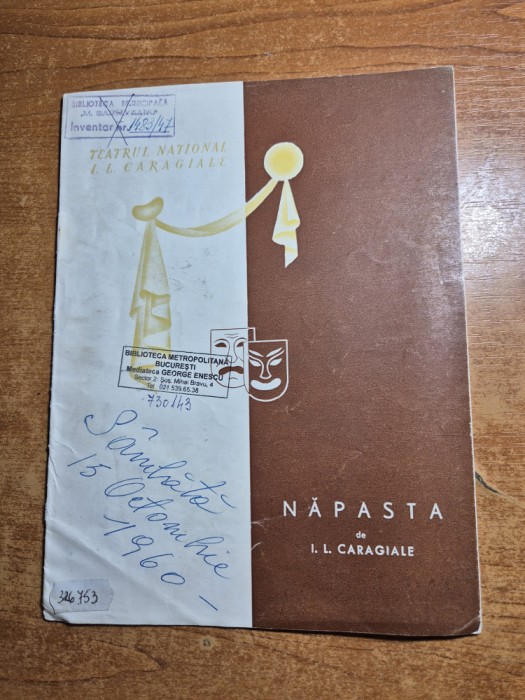 program teatrul national stagiunea 1959-1960 - piesa napasta - toma dimitriu , emil botta