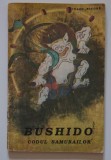Inazo Nitobe - Bushido. Codul samurailor