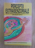 Aliodor Manolea, Doina Elena - Perceptii extrasenzoriale. Manual pentru dobandirea si dezvoltarea simturilor subtile (Aldomar, 1998) terapie energie)