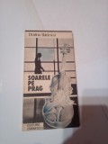 SOARELE PE PRAG - NUVELE ~ DORINA BADESCU