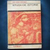 Studii de Istorie - Dimitrie Onciul - Lyceum - Carte Istorie