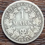 Moneda Argint Germania 1 Mark 1875 A, Necuratata - Numismatica Istorica