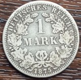 (A332) MONEDA DIN ARGINT GERMANIA - 1 MARK 1875, LIT. A, NECURATATA, Europa