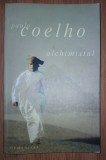 Paulo Coelho&nbsp;-&nbsp;Alchimistul