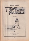 Dennis Walker - Templul pacatului, nr. 1