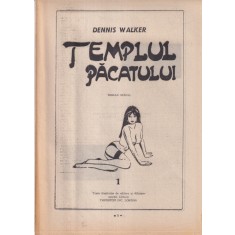 Dennis Walker - Templul pacatului, nr. 1
