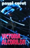 Pavel Corut - Victoria alcorilor