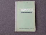 O. Sacter - Trigonometrie. Manual pentru clasa a X-a reala EDITIE CARTONATA