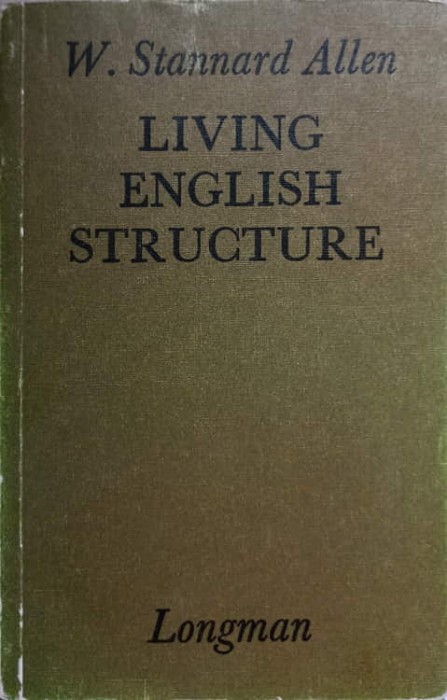 LIVING ENGLISH STRUCTURE-W. STANNARD ALLEN-236240