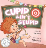 Cupid Ain&#039;t Stupid: Cupid-in-Training