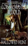 Lois McMaster Bujold - The Hallowed Hunt