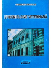 Gheorghe Stratulat - Epidemiologie veterinara (Editia: 2001) foto