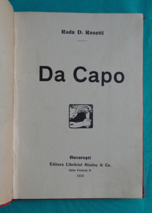 Radu D Rosetti &ndash; Da Capo ( prima editie 1919 )