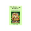 The Bhakti-Yoga Handbook: A Guide for Beginning the Essentials of Devotional Yoga