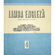 Georgiana Fârnoagă - Limba engleză - Manual pentru anul IV de studiu (editia 1990)