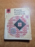 carta populara - puncte si cusaturi romanesti - din anul 1973
