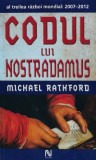 Cumpara ieftin Codul lui Nostradamus - 2006 - Michael Rathford (Z227)