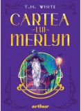 Cumpara ieftin Cartea Lui Merlyn, T.H. White - Editura Art