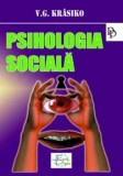 Cumpara ieftin Psihologia sociala/V.G. Krasiko