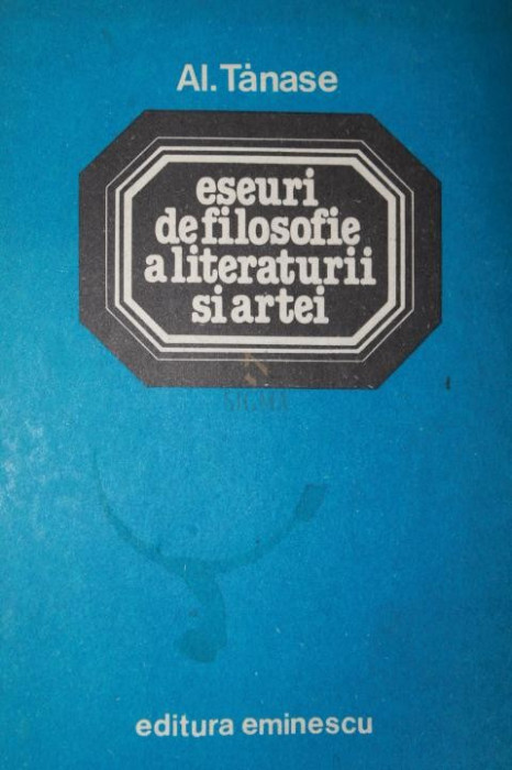 ESEURI DE FILOSOFIE A LITERATURII SI ARTEI