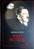 Adolf Hitler - Hedwig Gusto