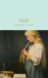 Heidi | Johanna Spyri, Macmillan Collector&#039;s Library