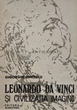 Leonardo da Vinci si civilizatia imaginii - 1986 - Gheorghe Ghitescu (AF22)
