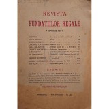 Revista Fundatiilor Regale - 1 aprilie 1934 (Editia: 1934)