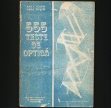 555 TESTE DE OPTICĂ - EMIL. I. TOADER - FIZICĂ OPTICĂ