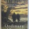 ORDINARY HEROES - a novel by SCOTT TUROW , 2006