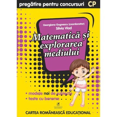 Matematica si explorarea mediului cls pregatitoare Pregatire pentru concursuri, Georgiana Gogoescu(Coord), Silvia Vlad foto