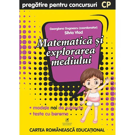 Matematica si explorarea mediului cls pregatitoare Pregatire pentru concursuri, Georgiana Gogoescu(Coord), Silvia Vlad