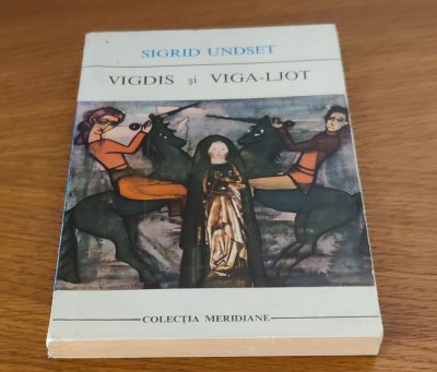 Sigrid Undset - Vigdis și Viga-Ljot foto