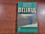 Delirul vol.1 de Marin Preda