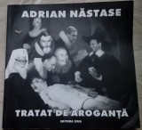 Cumpara ieftin ION BARBU - &quot;ADRIAN NASTASE - TRATAT DE AROGANTA&quot; (2003)