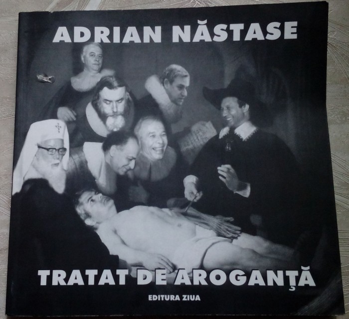 ION BARBU - &quot;ADRIAN NASTASE - TRATAT DE AROGANTA&quot; (2003)