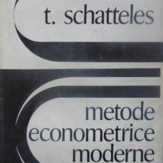 METODE ECONOMETRICE MODERNE-T. SCHATTELES