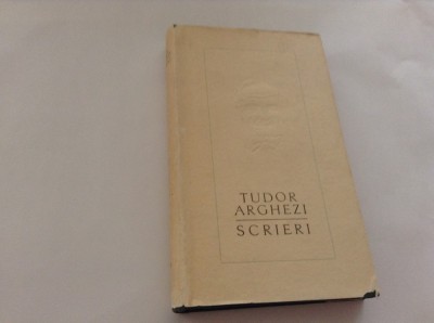 TUDOR ARGHEZI - SCRIERI vol. 19 RF10/1 foto