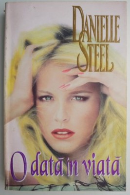 O data in viata &amp;ndash; Danielle Steel foto
