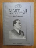 Gh. Tatarescu - Marturii pentru istorie cartonata cu supracoperta