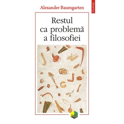 Restul ca problema a filosofiei, Alexander Baumgarten foto