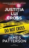 Justiția lui Cross. Seria Alex Cross - Paperback brosat - James Patterson - RAO, 2019